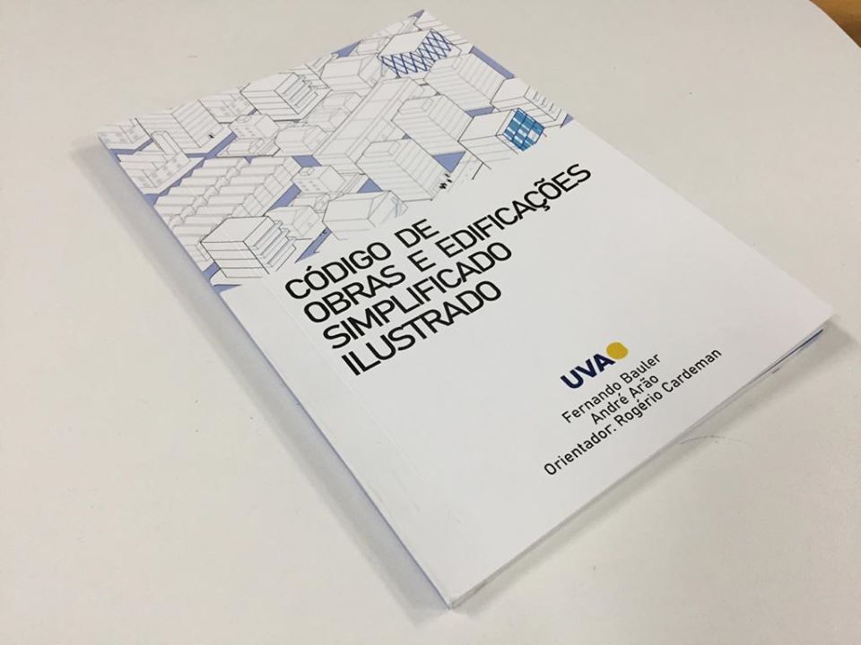 Projeto dos alunos de Arquitetura e Urbanismo simplifica o Código de Obras e Edificações
