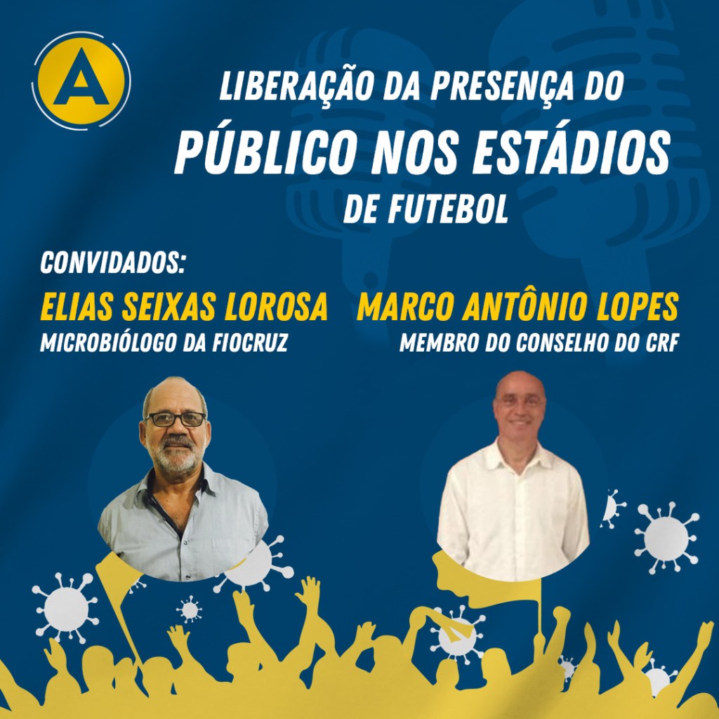Podcast Radio UVA Barra – A liberação da presença de público nos estádios – S02&nbsp;EP01