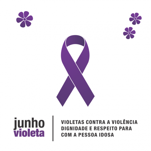Junho violeta debate as violências contra a pessoa idosa